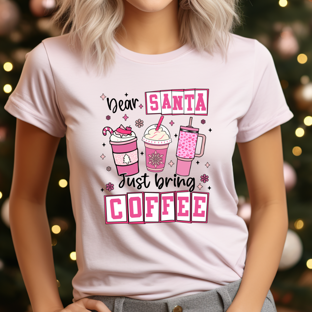 Dear Santa, Bring Coffee Apparel