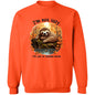 I'm Just In Autumn Mode ... Sweatshirt