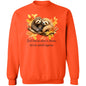 Don't Leaf Me... Sweatshirt