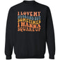 I Love My Husband But Sometimes I Wanna Square Up Sweatshirt
