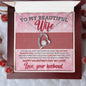 To My Beautiful Wife | You Are My Light - Forever Love Necklace