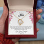 To My Mom | Thank You For Everything That You Do For Me - Forever Love Necklace