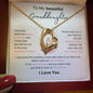 To My Beautiful Granddaughter | Forever Love Necklace
