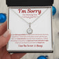I'm Sorry For Hurting You : Eternal Hope Necklace