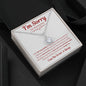 I'm Sorry For Hurting You : Eternal Hope Necklace