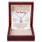 I'm Sorry : Eternal Hope Necklace