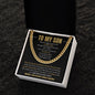 To My Son | I Love You | Cuban Link Chain