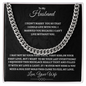 To My Husband : BW#2 : Cuban Link Chain