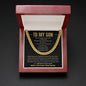 To My Son | I Love You | Cuban Link Chain