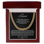 To My Husband : BW#2 : Cuban Link Chain