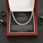 To My Husband | Cuban Link Chain | Father's Day Gift