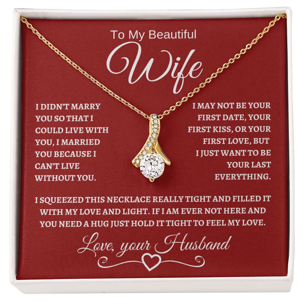 To My Wife : Alluring Beauty Necklace