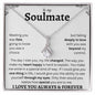 To My Soulmate | Fate | Alluring Beauty Necklace