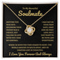 To My Soulmate | Time Ceases to Exist | Love Knot Necklace - BG