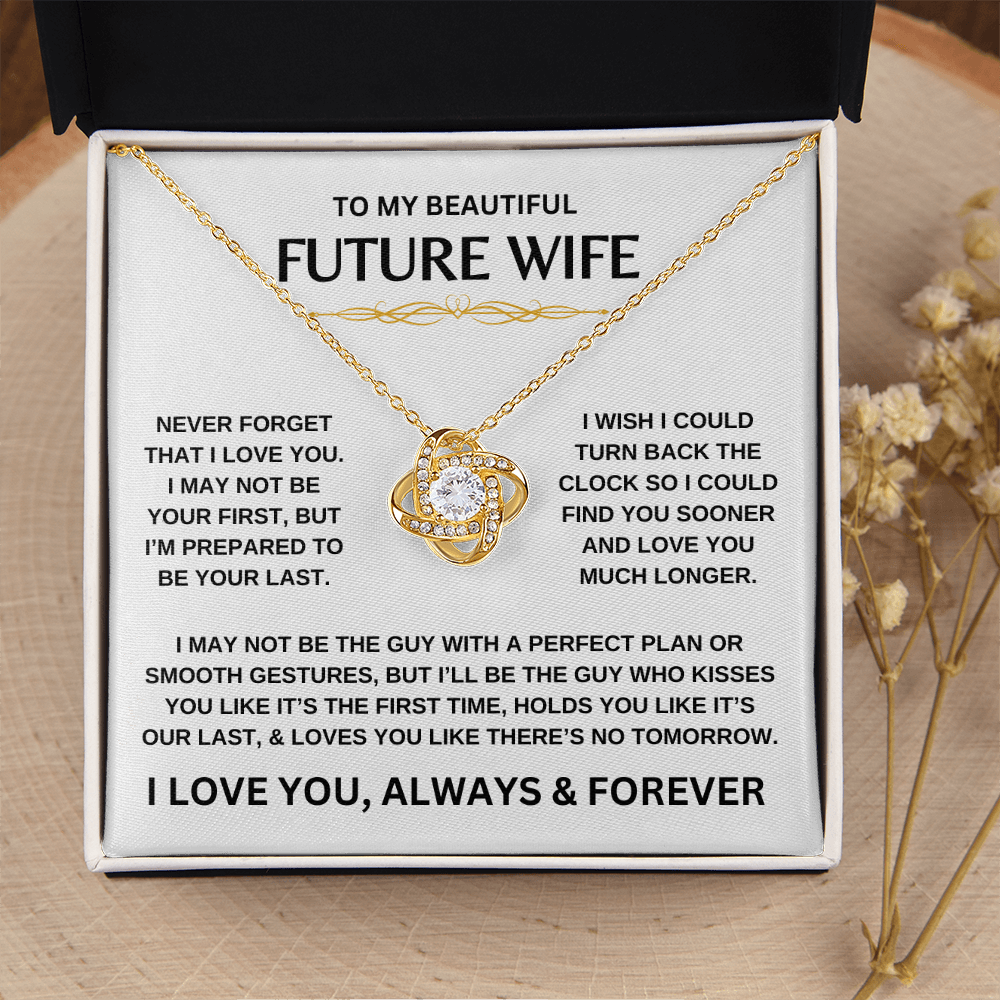 To My Beautiful Future Wife | Never Forget | Love Knot Necklace
