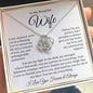 To My Beautiful Wife : WBGold : Love Knot Necklace