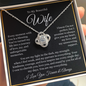 To My Beautiful Wife : BWGold : Love Knot Necklace