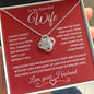 To My Wife : RW : Love Knot Necklace