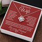 To My Wife : RW : Love Knot Necklace
