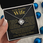 To My Beautiful Wife | My Dreams | Love Knot Necklace