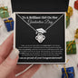 To My Daughter | Graduation Day | Love Knot Necklace | BW