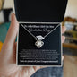 To My Daughter | Graduation Day | Love Knot Necklace | BW