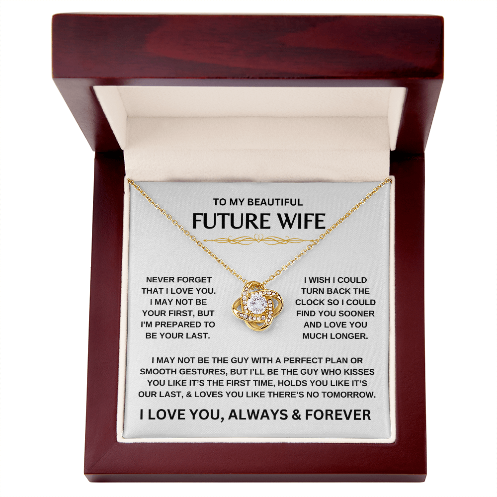 To My Beautiful Future Wife | Never Forget | Love Knot Necklace