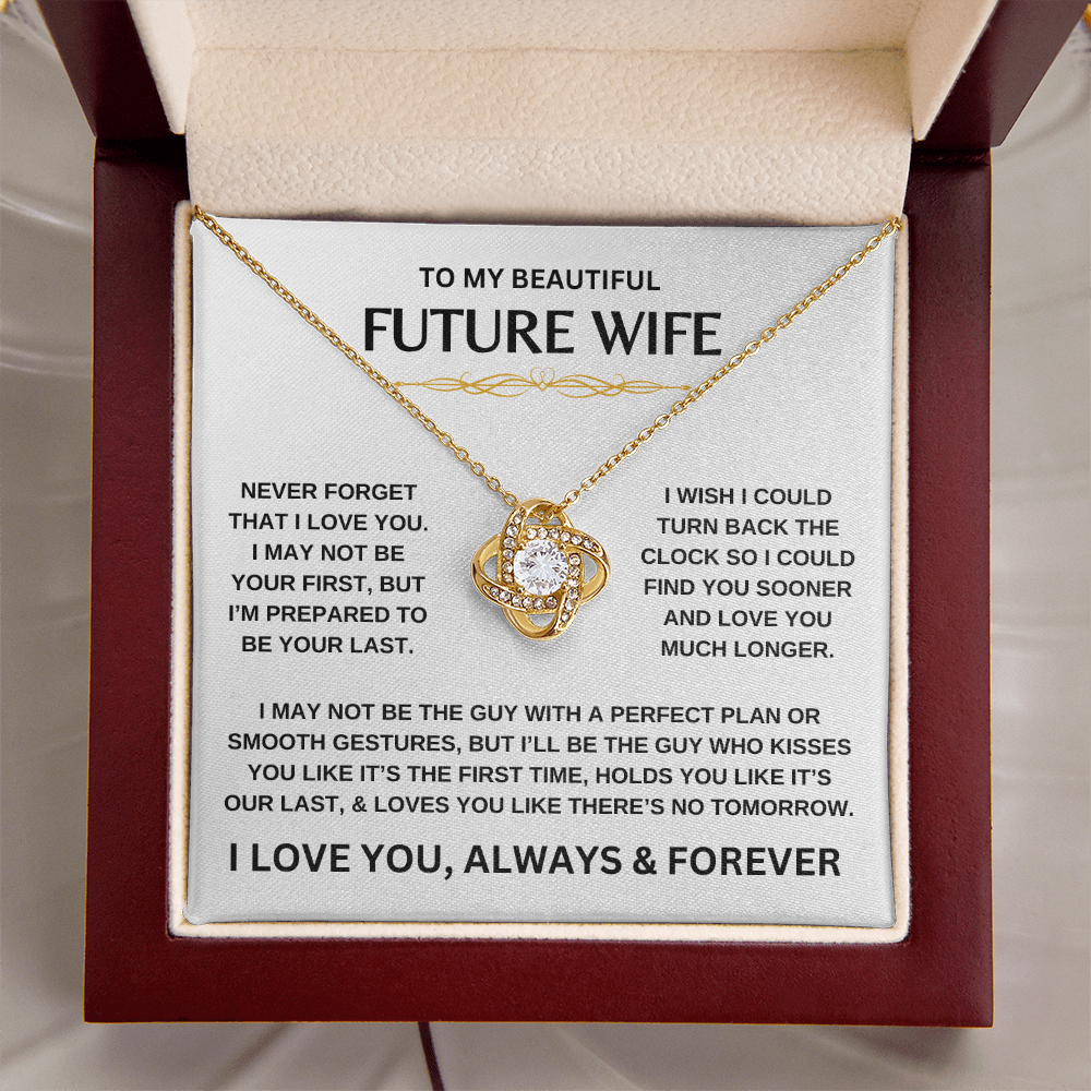 To My Beautiful Future Wife | Never Forget | Love Knot Necklace