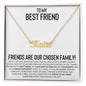To My Best Friend | Chosen Family | Custom Name Necklace