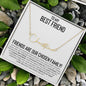 To My Best Friend | Chosen Family | Signature Name Necklace