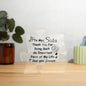 To My Sister | Important Piece | Acrylic Plaque