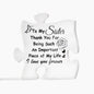 To My Sister | Important Piece | Acrylic Plaque