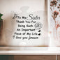 To My Sister | Important Piece | Acrylic Plaque