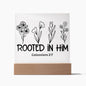 Rooted In Him | Colossians 2:7 | Acrylic LED Lamp