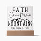Faith Can Move Mountains | Matthew 17:20 | Acrylic LED Lamp
