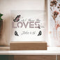 Oh! How He Loves Us | John 4:16 | Acrylic LED Lamp
