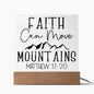 Faith Can Move Mountains | Matthew 17:20 | Acrylic LED Lamp
