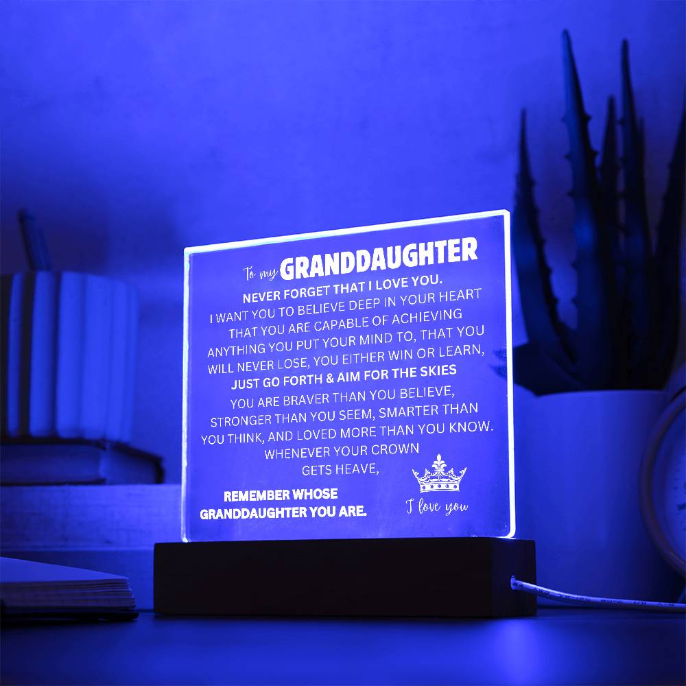 To My Granddaughter | Never Forget | Acrylic Square Plaque