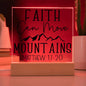 Faith Can Move Mountains | Matthew 17:20 | Acrylic LED Lamp