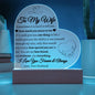 To My Wife | One Thing | Heart Plaque