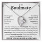 To My Soulmate | Fate | Forever Love Necklace