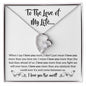 To The Love of My Life | Forever Love Necklace