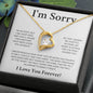 I'm Sorry | Forever Love Necklace
