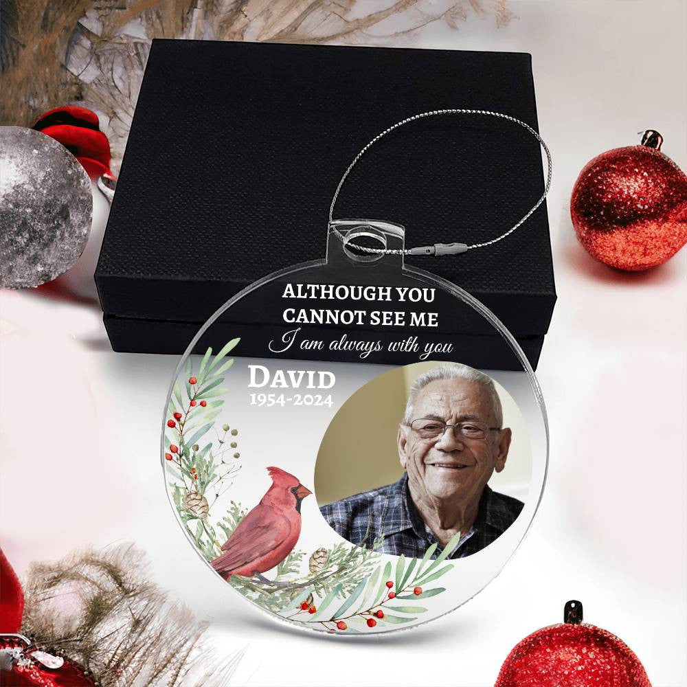 I Am Always With You - Personalized Memorial Photo Ornament