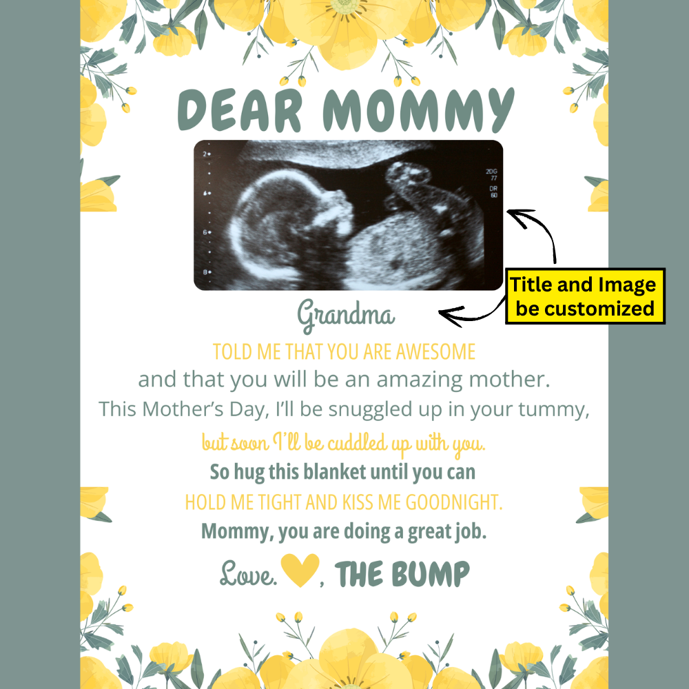 Dear Mommy Love The Bump Personalized Blanket