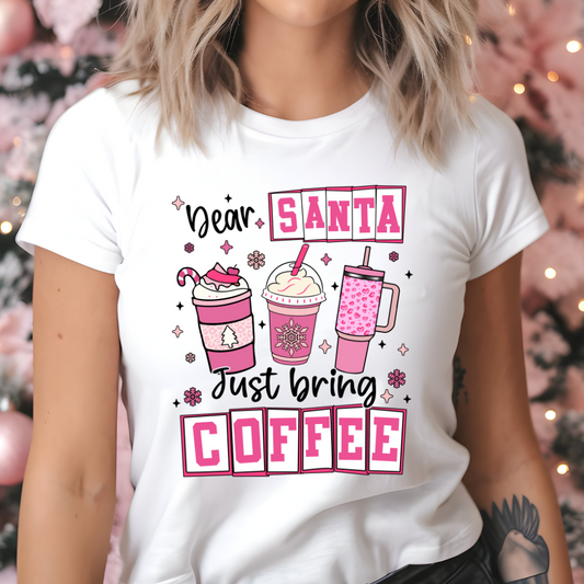 Dear Santa, Bring Coffee Apparel