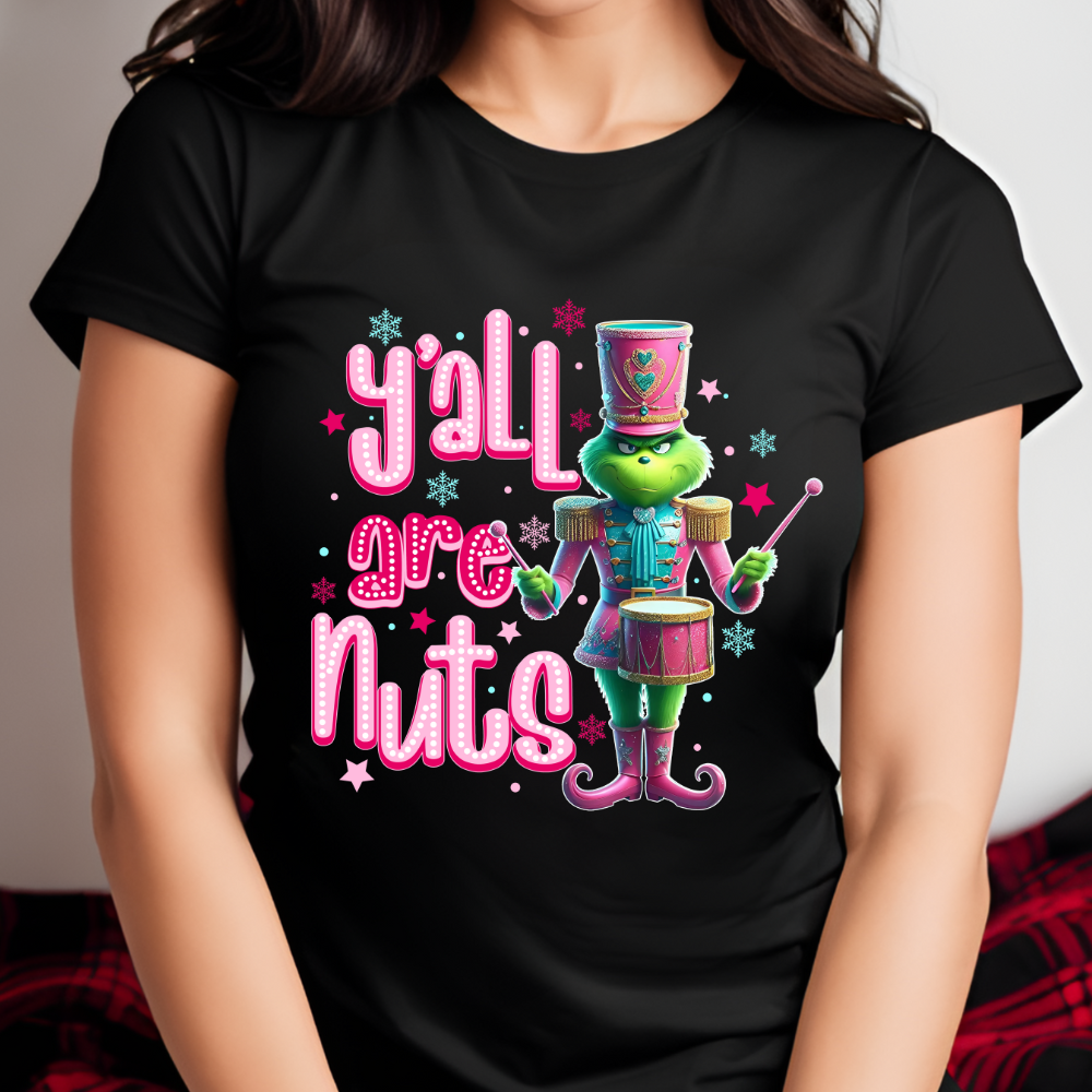 Y'ALL ARE NUTS GRINCH APPAREL