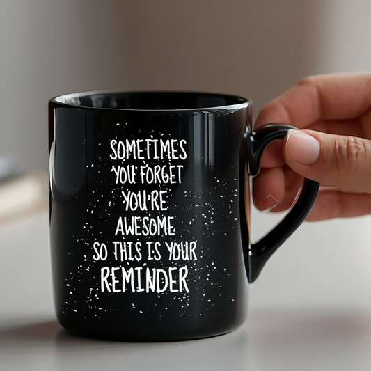 You're Awesome Black Mug