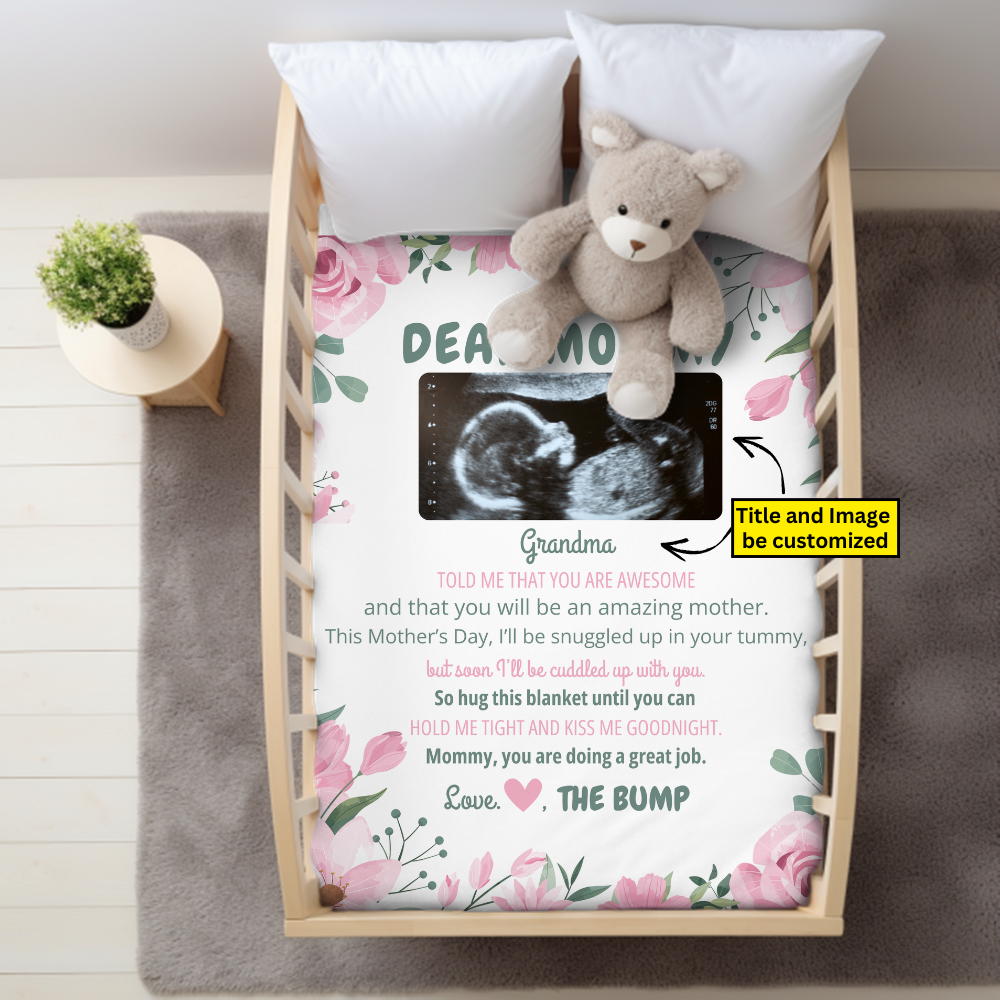 Dear Mommy Love The Bump Personalized Blanket
