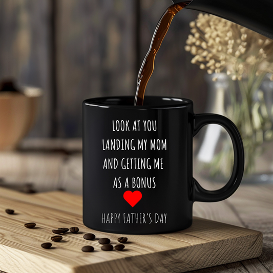 Getting Me As A Bonus -Black Mug